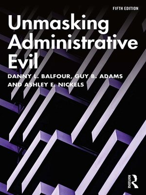 cover image of Unmasking Administrative Evil